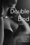 [Smooth Criminals 01] • Double Bind